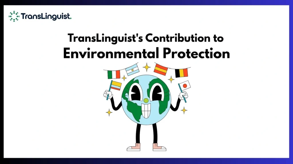 Sustainable Language Services | Eco-Friendly Translation