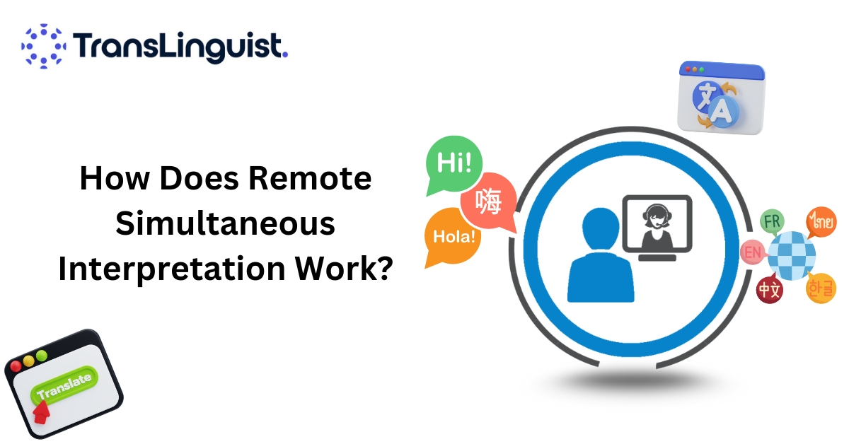 How Does Remote Simultaneous Interpretation Work?