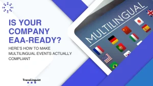 European Accessibility Act (EAA), Compliance Guide & Requirements