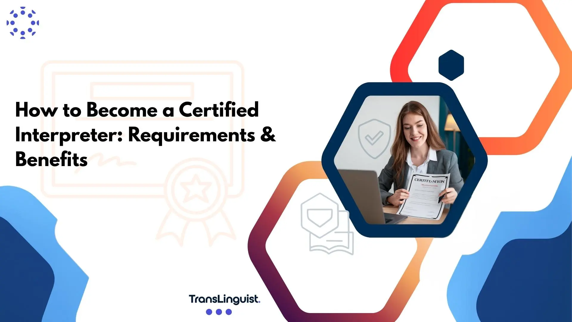 Become a Certified Interpreter, Interpreter Certifications