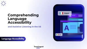 US Language Accessibility Laws & ADA Compliance Guide