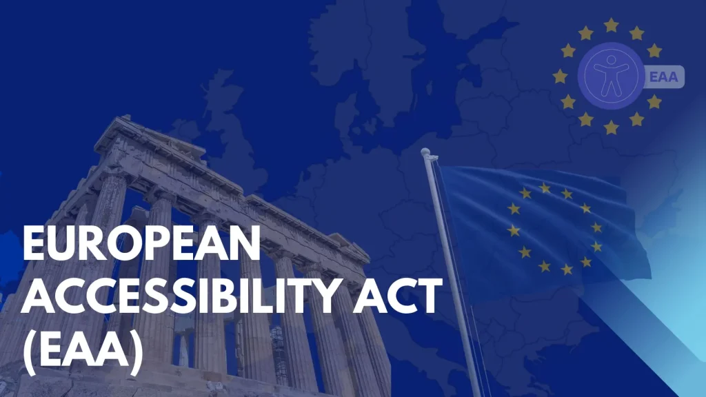 European Accessibility Act (EAA) 2026 | Compliance Guide